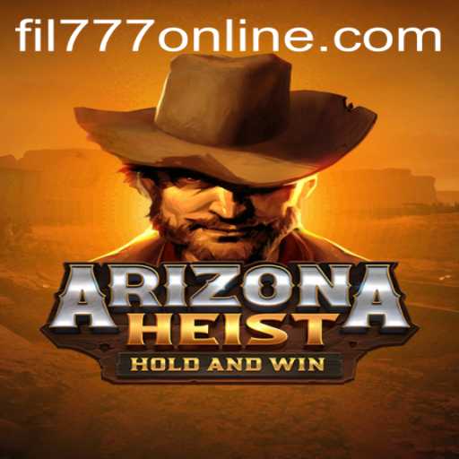 ArizonaHeist: A Thrilling Desert Adventure