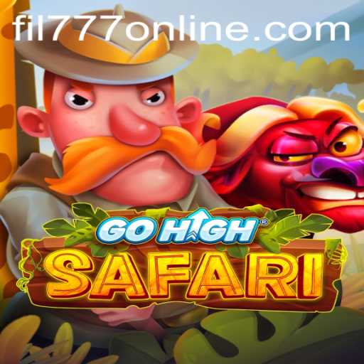 Discover the Adventure of GoHighSafari with FIL777